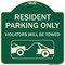 Signmission Resident Parking Violators Will Towed With Vehicle TowingAluminum Sign, 18" x 18", G-1818-22980 A-DES-G-1818-22980 - alternate 1
